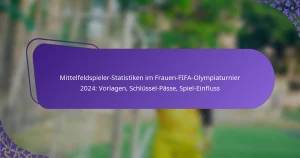 featured-image-mittelfeldspieler-statistiken-im-frauen-fifa-olympiaturnier-224-vorlagen-schlussel-passe-spiel-einfluss